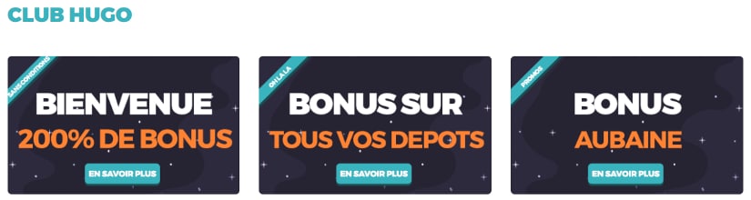 le club hugo vous récompense de votre fidélité en vous offrant des bonus de bienvenue VIP